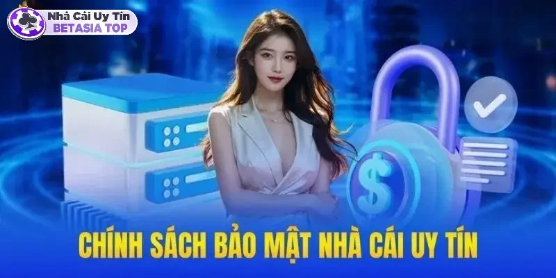 Nhà cái cần có những chính sách bảo mật nào?